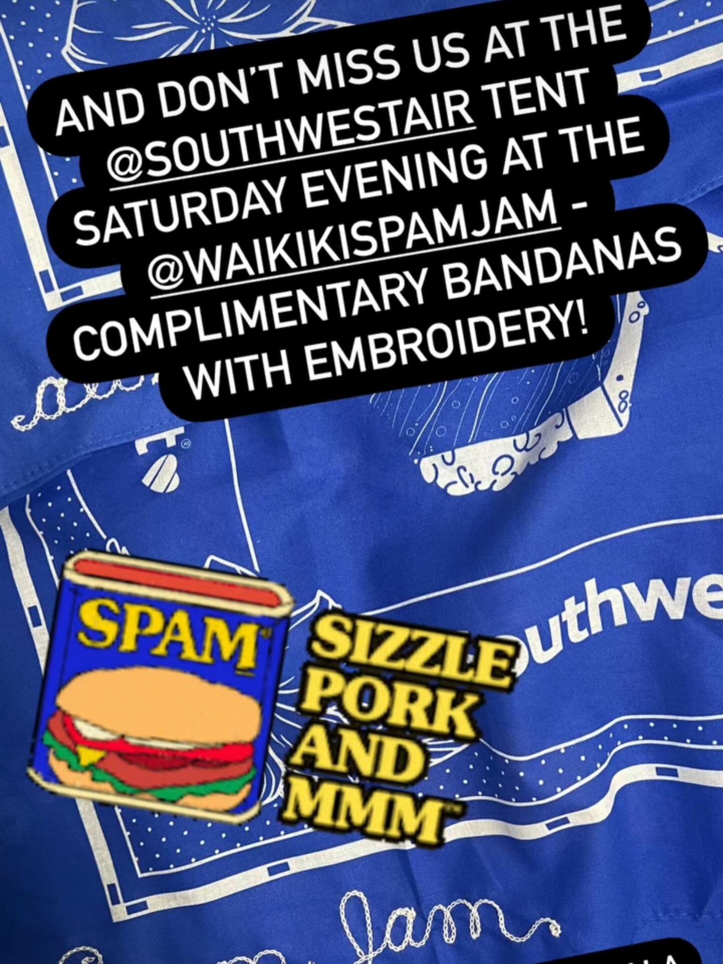 Visit the @southwestair tent next to their stage as they are giving away free embroidered SPAM Musubi bandanas stitched on site by @thehonolulusocialclub!