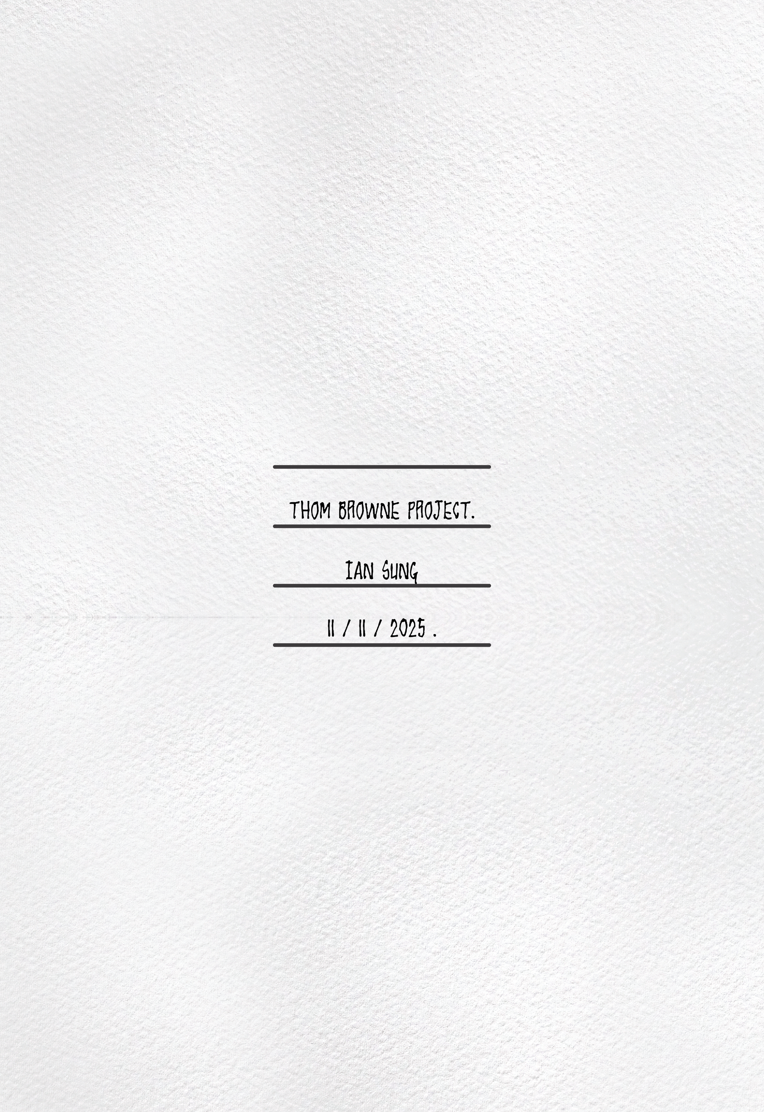 1_THOM BROWNE_DESIGN PROCESS_IAN.S-01.png