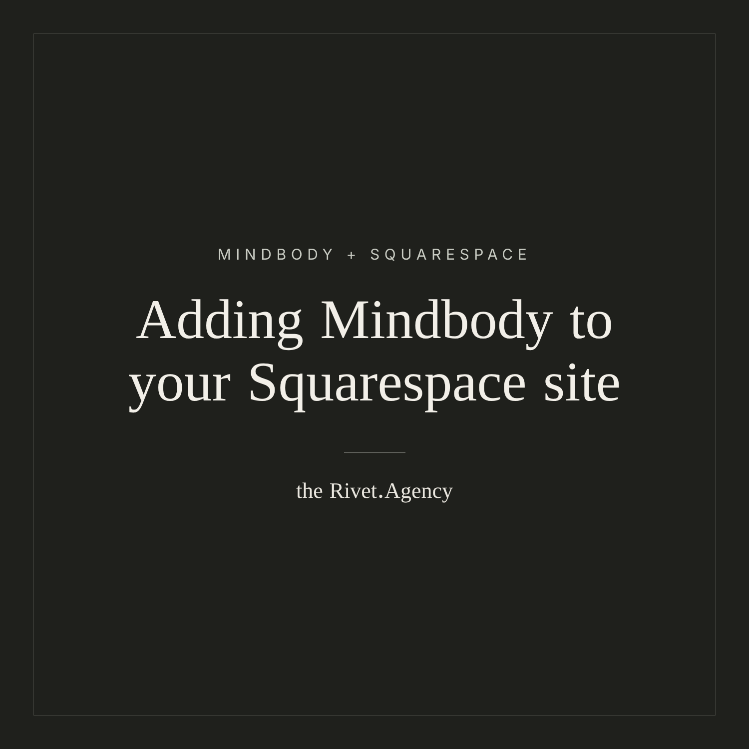 How to Add Mindbody to Your Squarespace Website (Branded Web Guide)