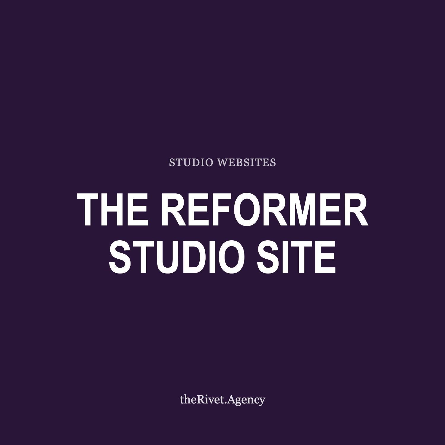 A Reformer Pilates Studio Website, Page by Page