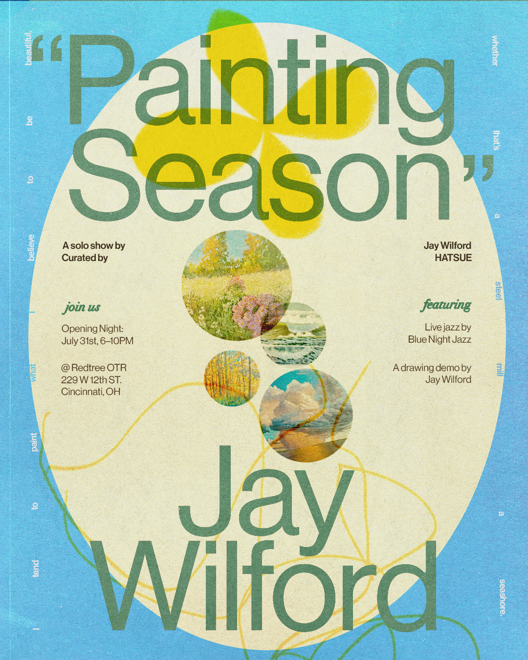 "Painting Season" Opening
