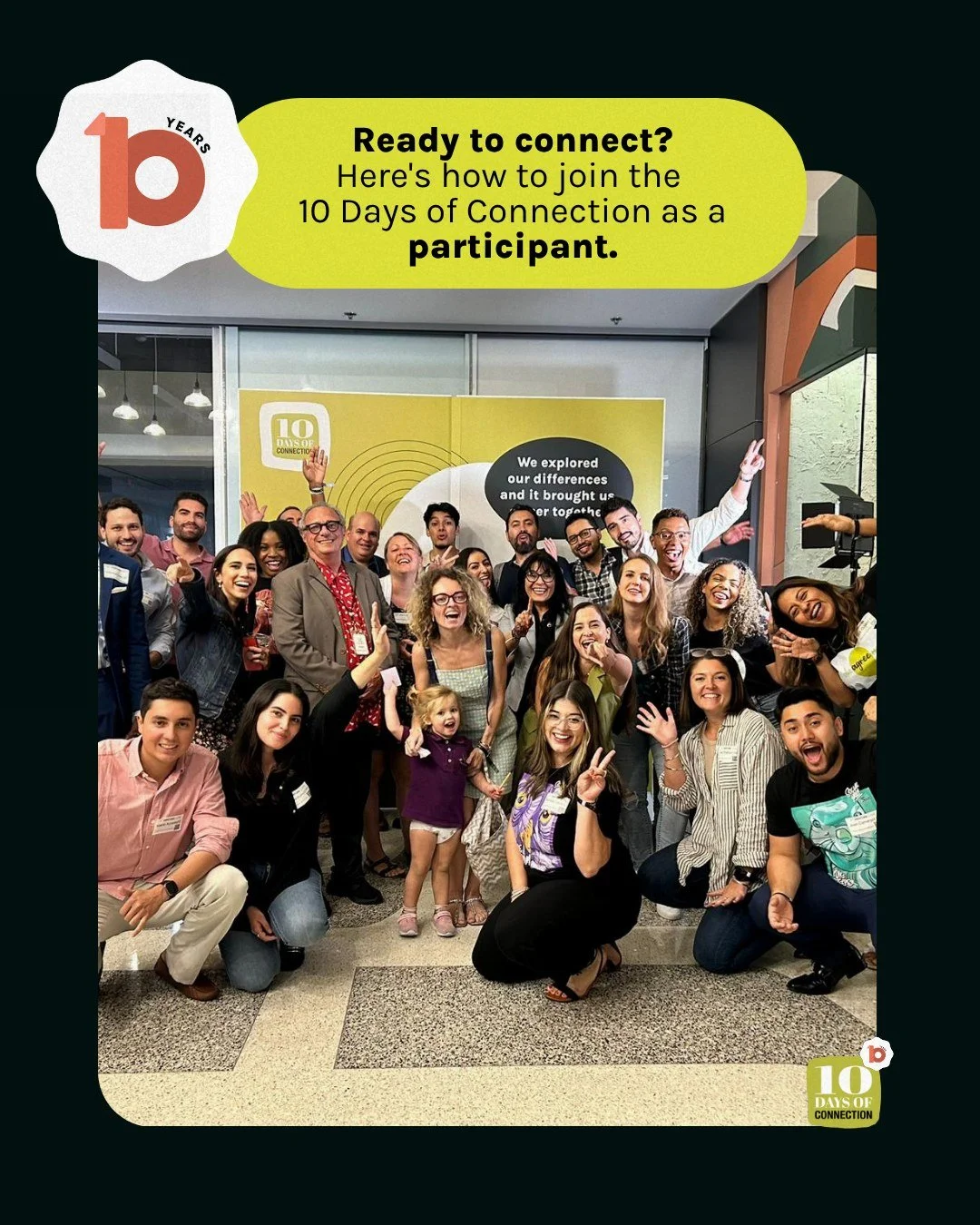 Ready to be part of Year 10? It takes less than 2 minutes.

Step 1: Visit events.10daysofconnection.org

Step 2: Create or log in to your free account

Step 3: Browse events, pick your topic, hit RSVP

That's it. Dozens of free Connection Experiences