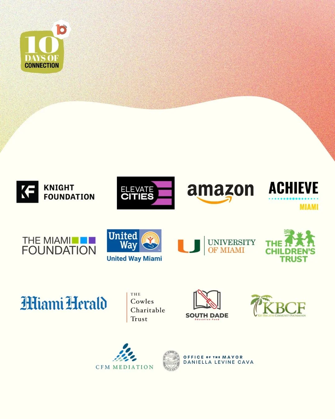 Year 10 didn't happen by accident. It happened because of people and organizations who believed in Miami's ability to choose each other.
Thank you to our funders and Connection Champions for making this possible. 🫶

#10DaysOfConnection #Year10 #Than