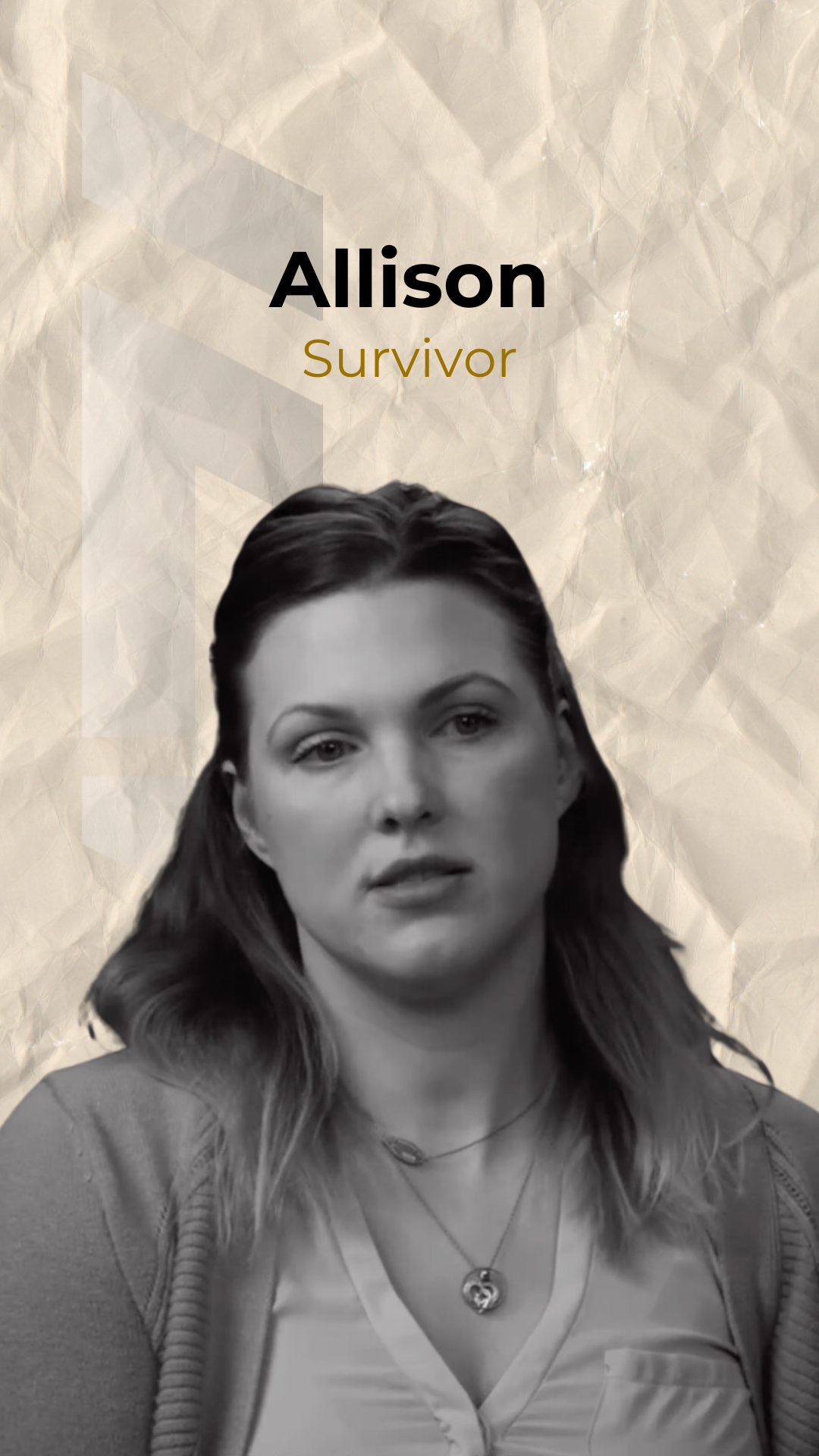 Allison: MOST Survivor