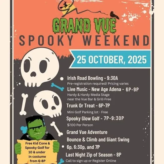We've Got a Weekend Full of Spooky Fun!! 👻

Saturday Oct. 25:

🎃 Irish Road Bowling, Live Music, Trunk or Treat, and Spooky Glow Golf at Grand Vue 

👻Kids Craft &amp; Movie(1pm-3pm) and Halloween Movie - Night of The Living Dead(7pm) at The Strand
