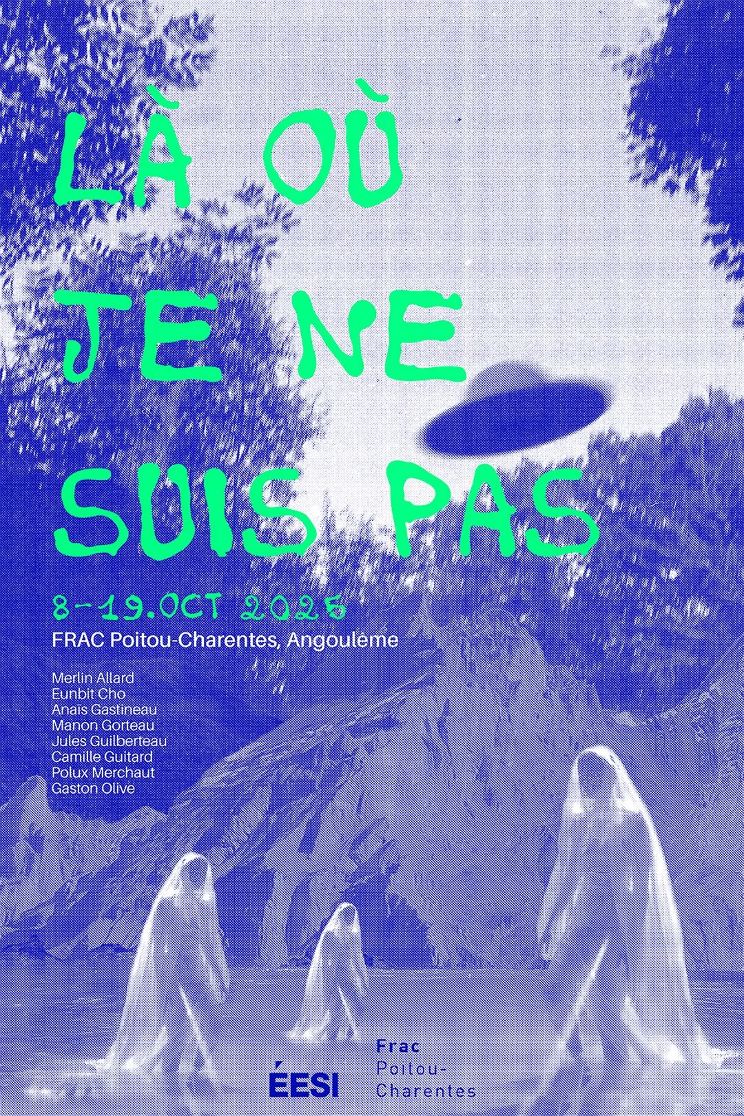 Là où je ne suis pas