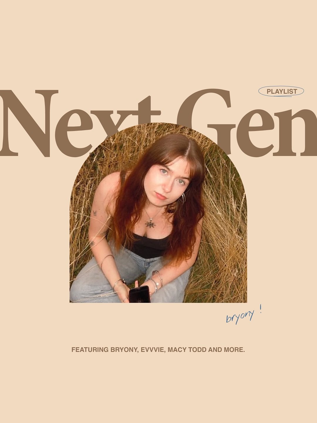 if you didn&rsquo;t know already, our &lsquo;Next Gen&rsquo; playlist is our version of spotifys Our Generation, so it&rsquo;s full of the next wave! bangers only from up and coming artists that are doing new music proud 🌟

cover @bryonydann 

#newm