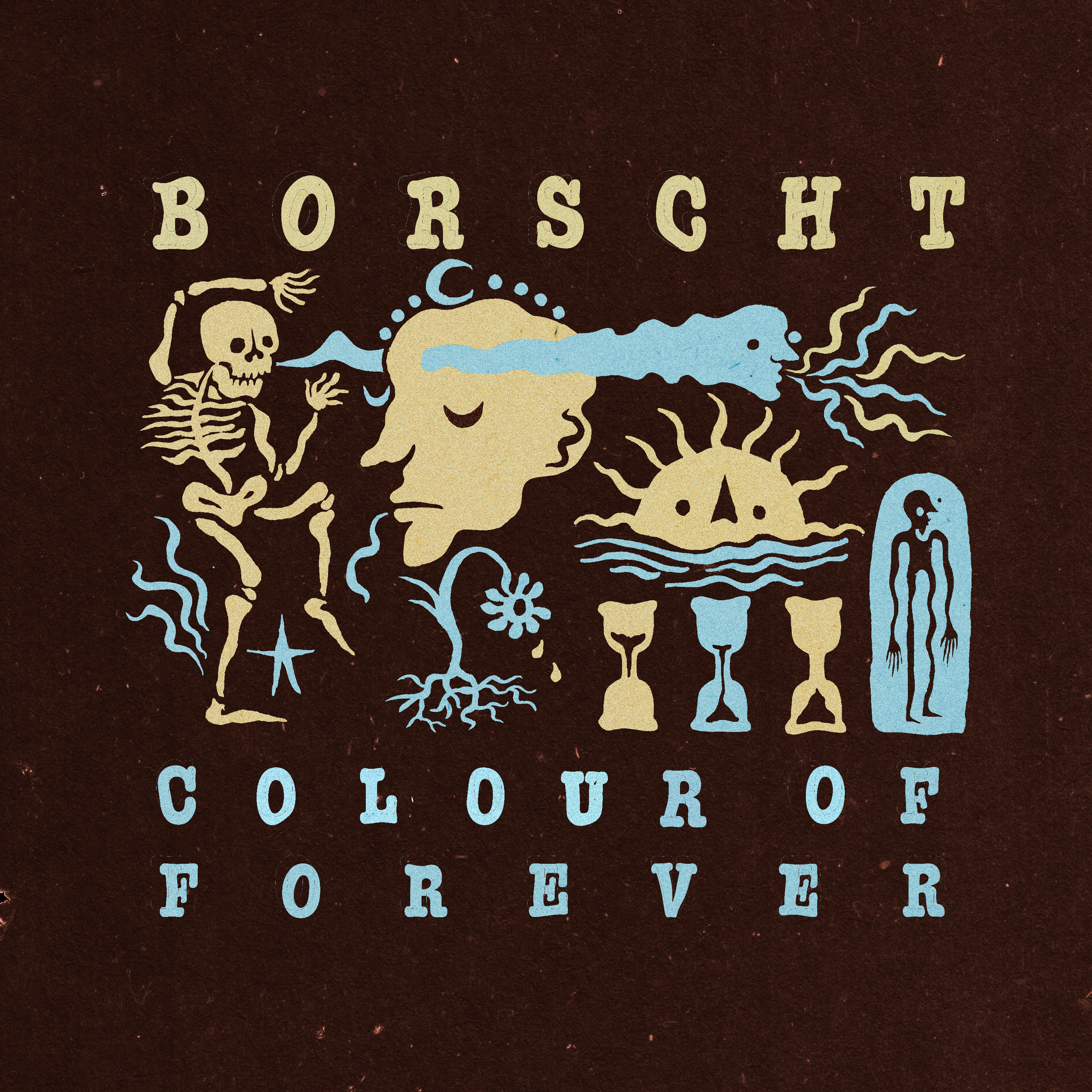 Borscht bask in modern dread on ‘Colour of Forever’.