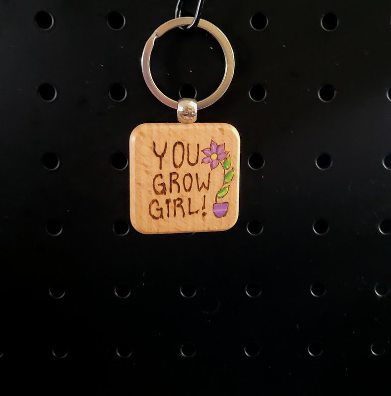 #605 you grow girl key chain
