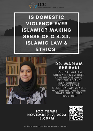 Is Domestic Violence Ever Islamic? Making Sense of Q 4:34, Islamic Law & Ethics