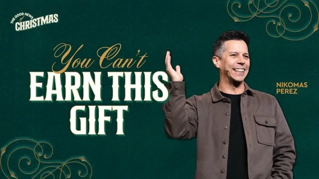 You Can't Earn this Gift