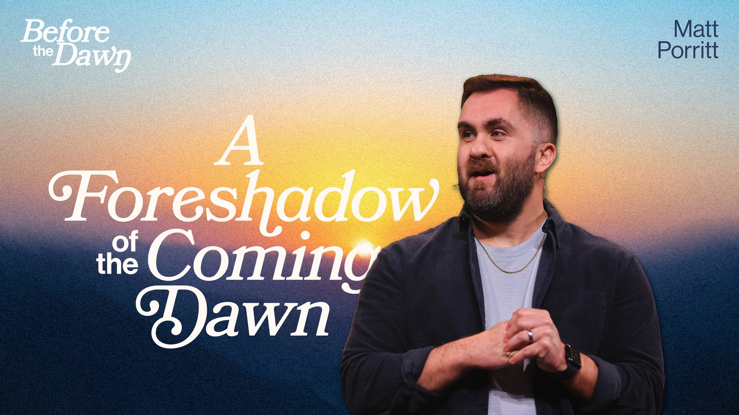 The First Light of Resurrection (Copy)