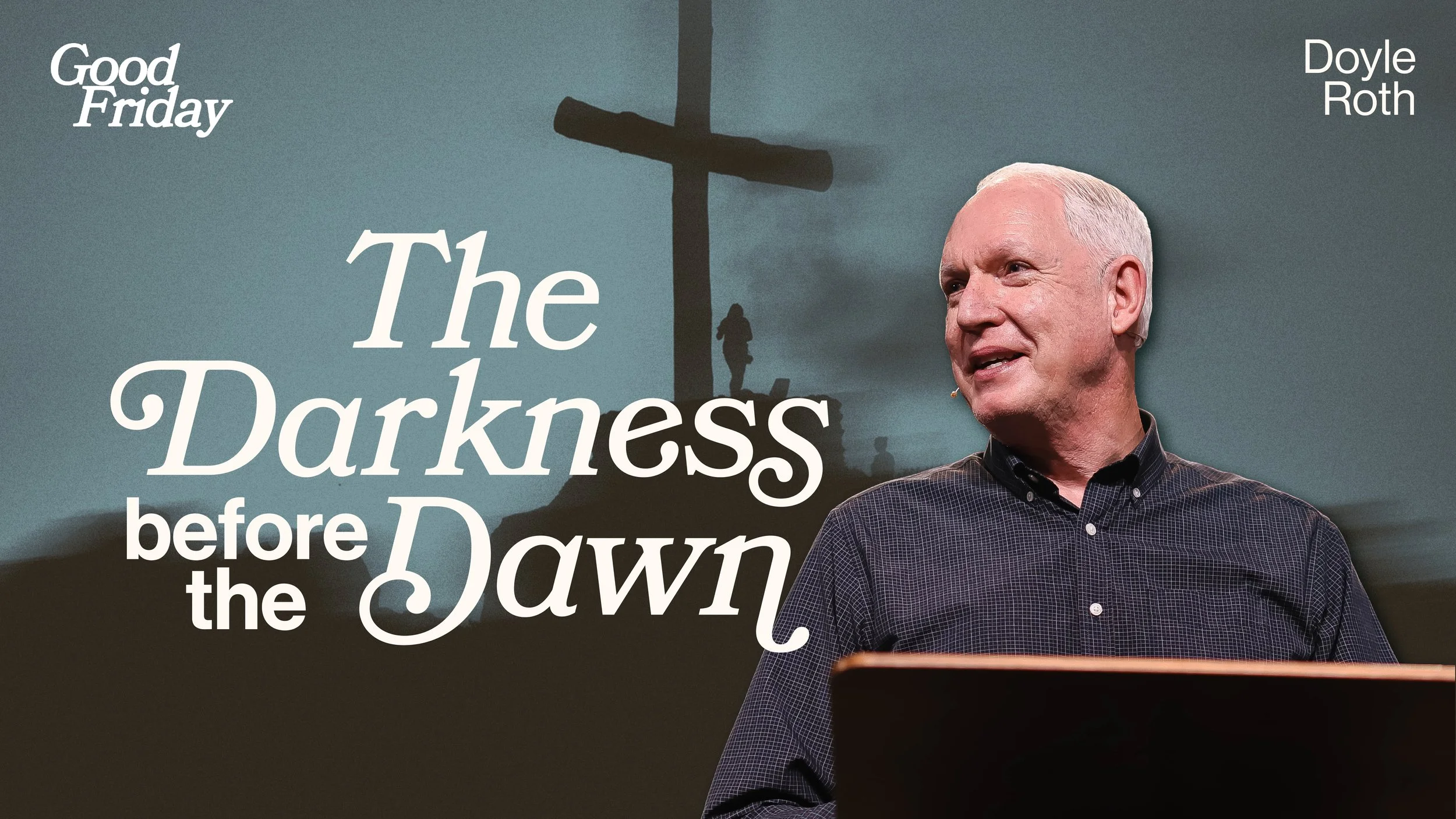 The Darkness Before the Dawn 