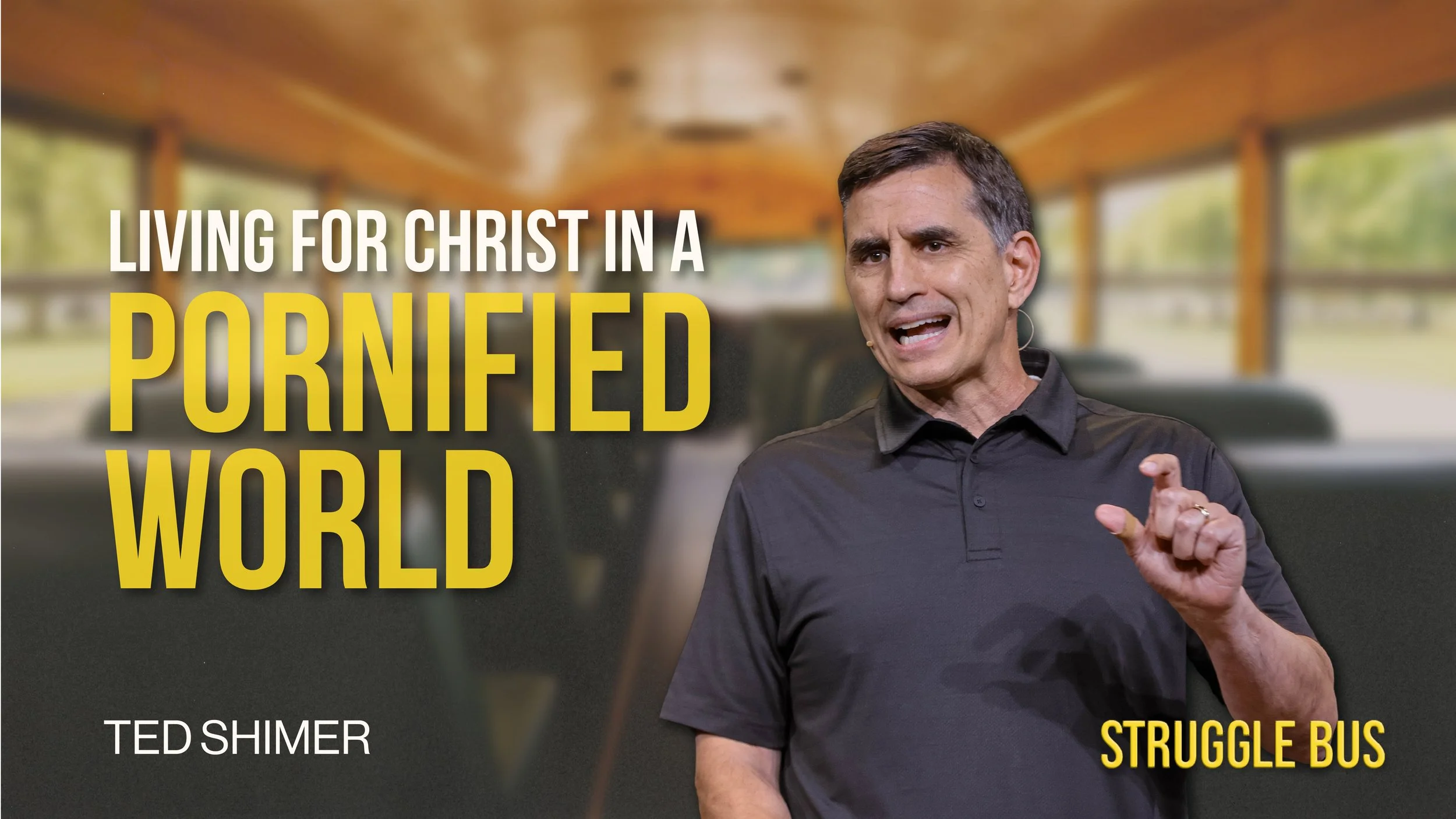 Living for Christ in a Pornified World
