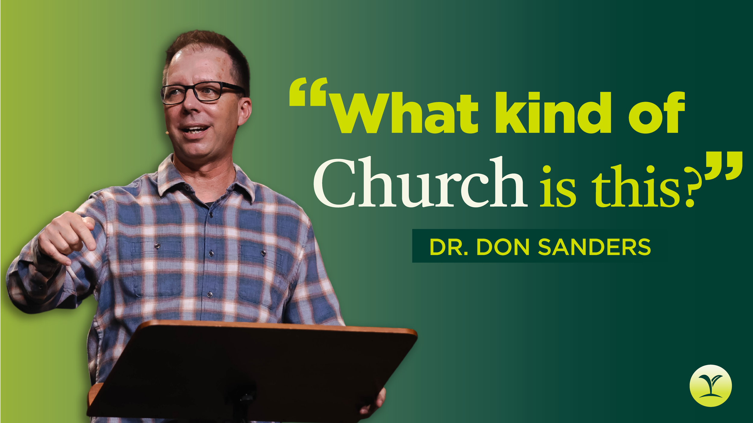 What Kind of Church Is This?