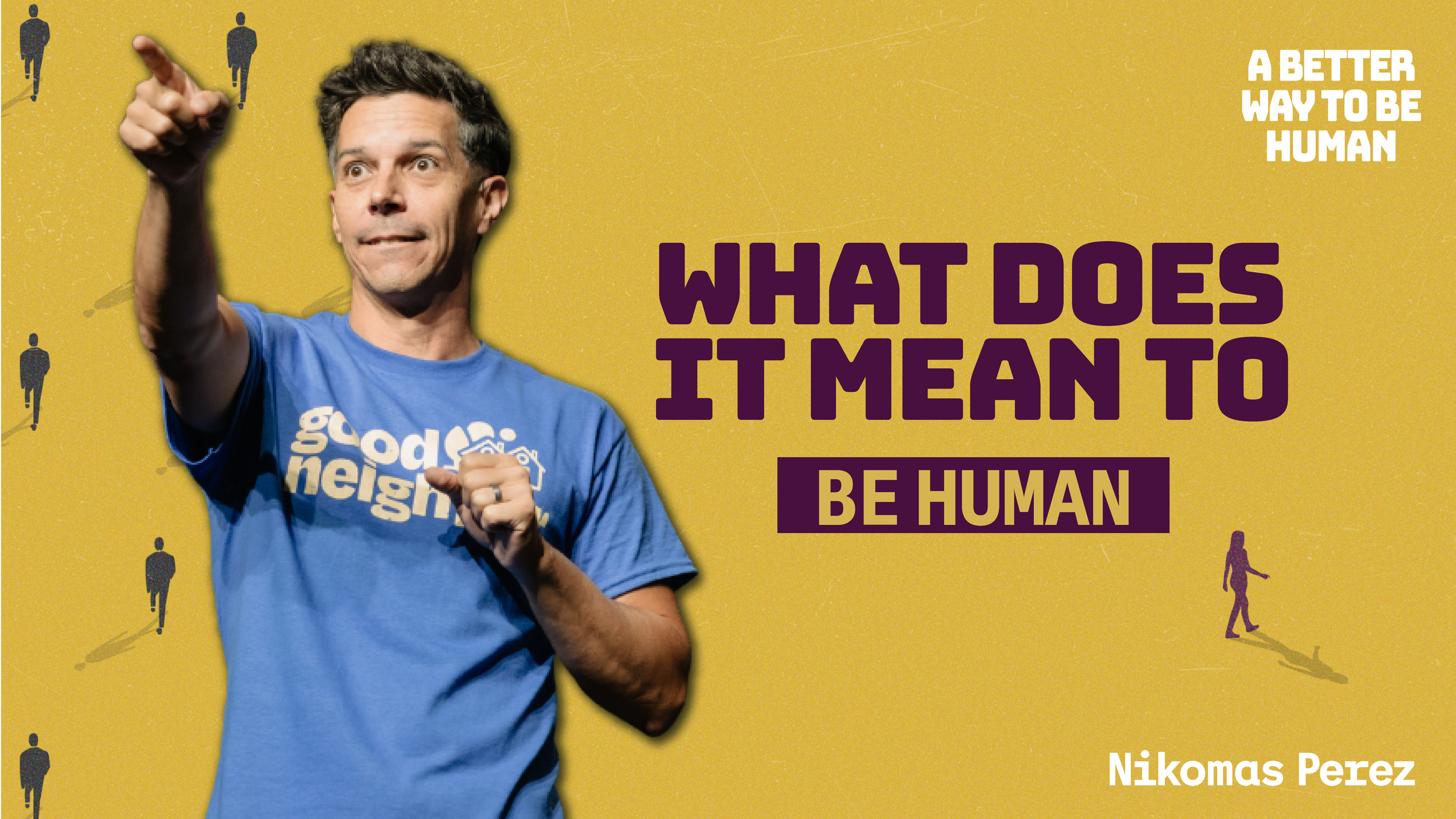 What Does It Mean To Be Human?