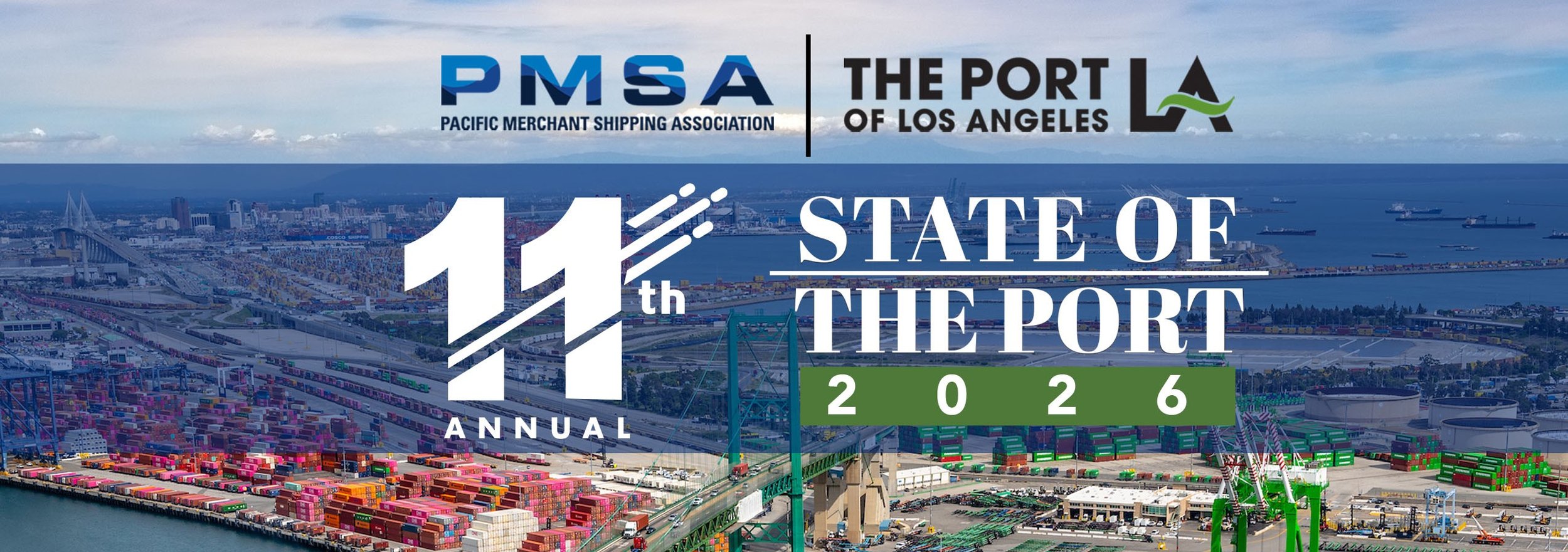 11th Annual State of the Port of Los Angeles
