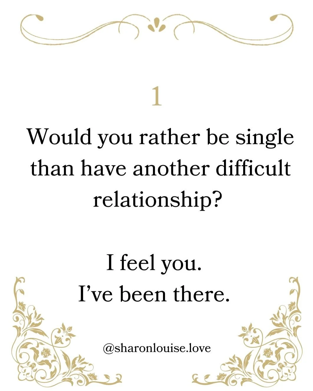 Would you rather be single, than have another difficult relationship? 
 
I feel you. I’ve been there. 
 
If you keep finding yourself in difficult relationships, you may feel burned out and prefer to stay single. Underneath that, you may still