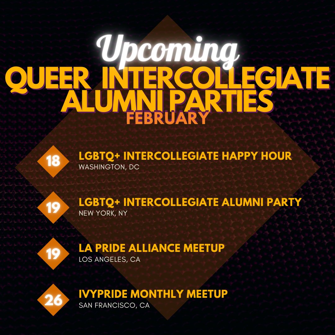 Mark your calendar with February&rsquo;s upcoming social events! Please RSVP at link in bio for all events.⁠
⁠
⭐️Washington DC - LGBTQ+ Intercollegiate Happy Hour ⭐️⁠
Wednesday, February 18, 6:30-8:30 PM EST⁠
Trade, 1410 14th St NW, Washington, DC 20