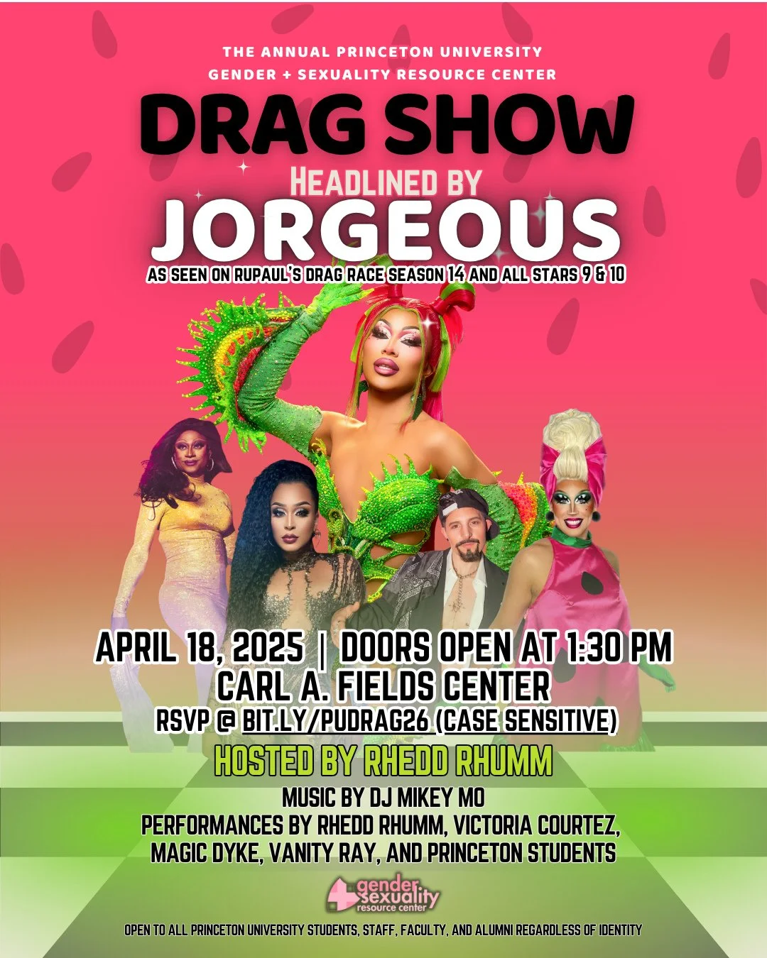 All Princeton community members are invited to the annual GSRC Drag Show, ft. Jorgeous from RuPaul's Drag Race Season 14 and All Stars 9 &amp; 10! 💃🏽 Plus performances by local drag artists &amp; Princeton students! RSVP soon &ndash; seats are fill