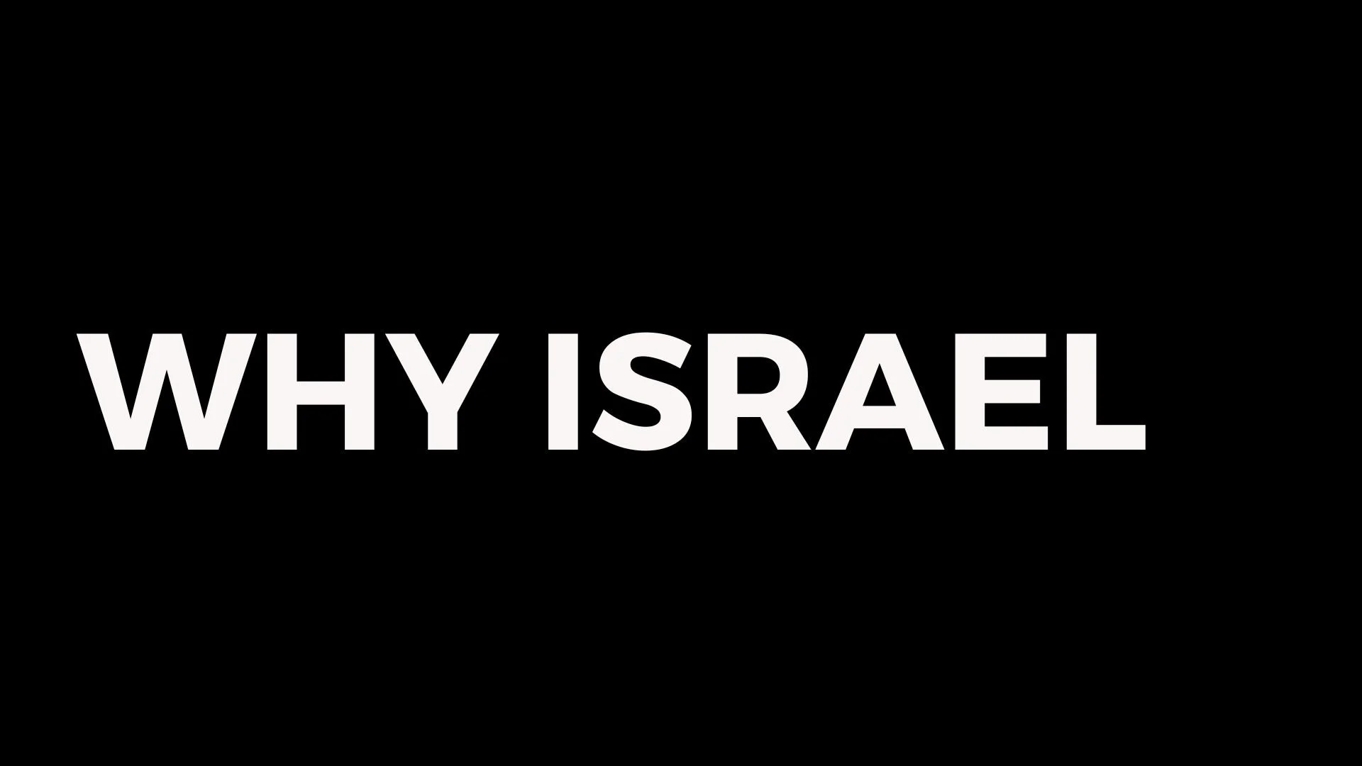 Why Israel