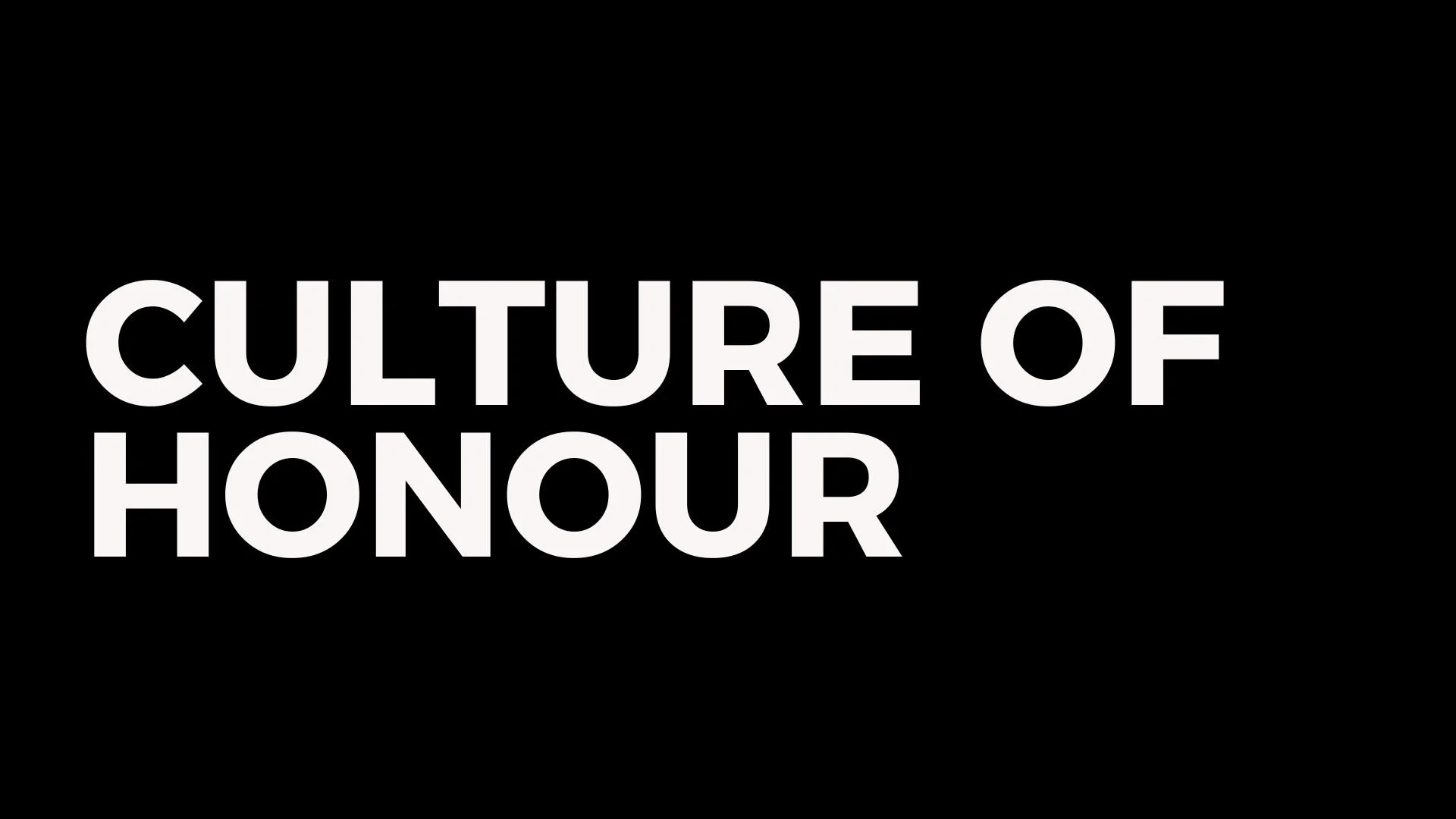 Culture Of Honour
