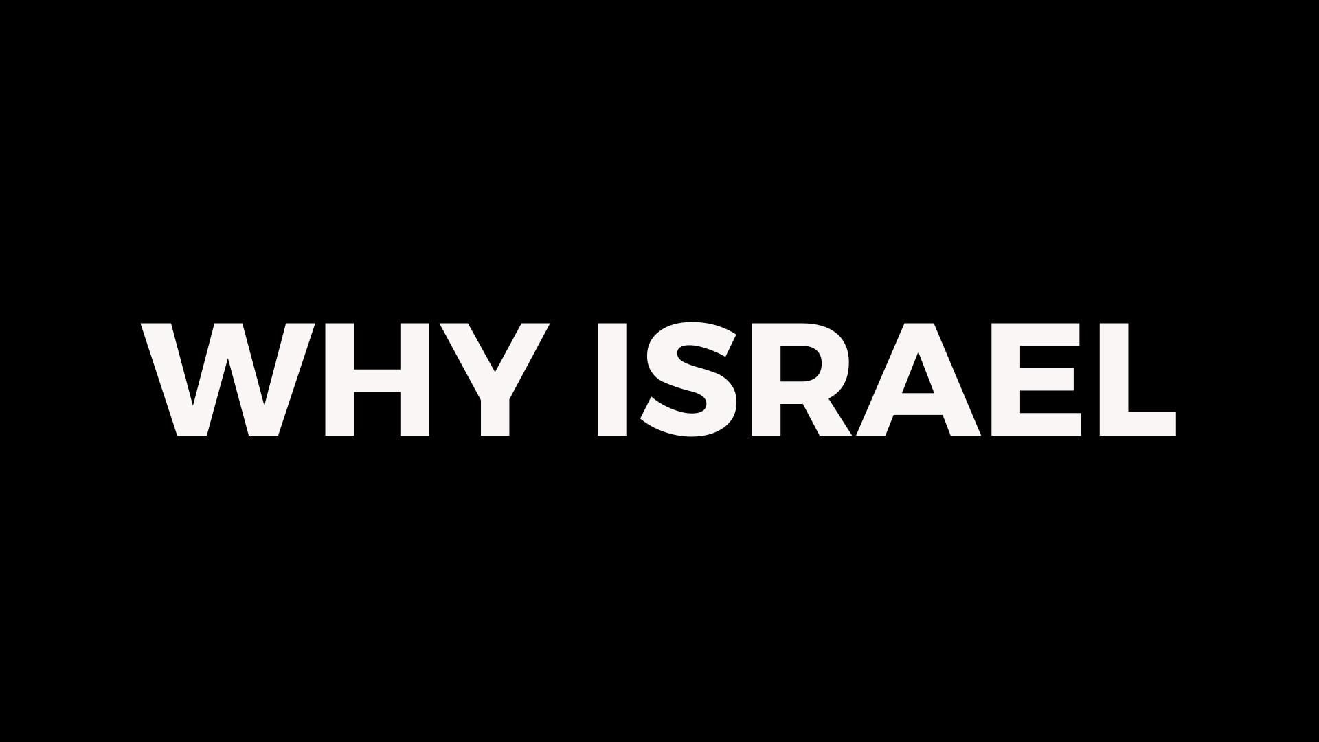 Why Israel