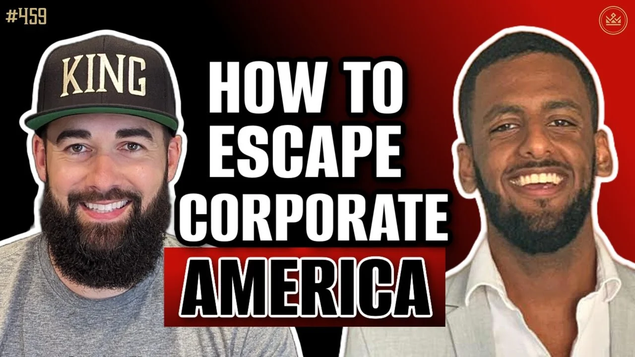 459 | Escape The Corporate TRAP: Entrepreneur Freedom
