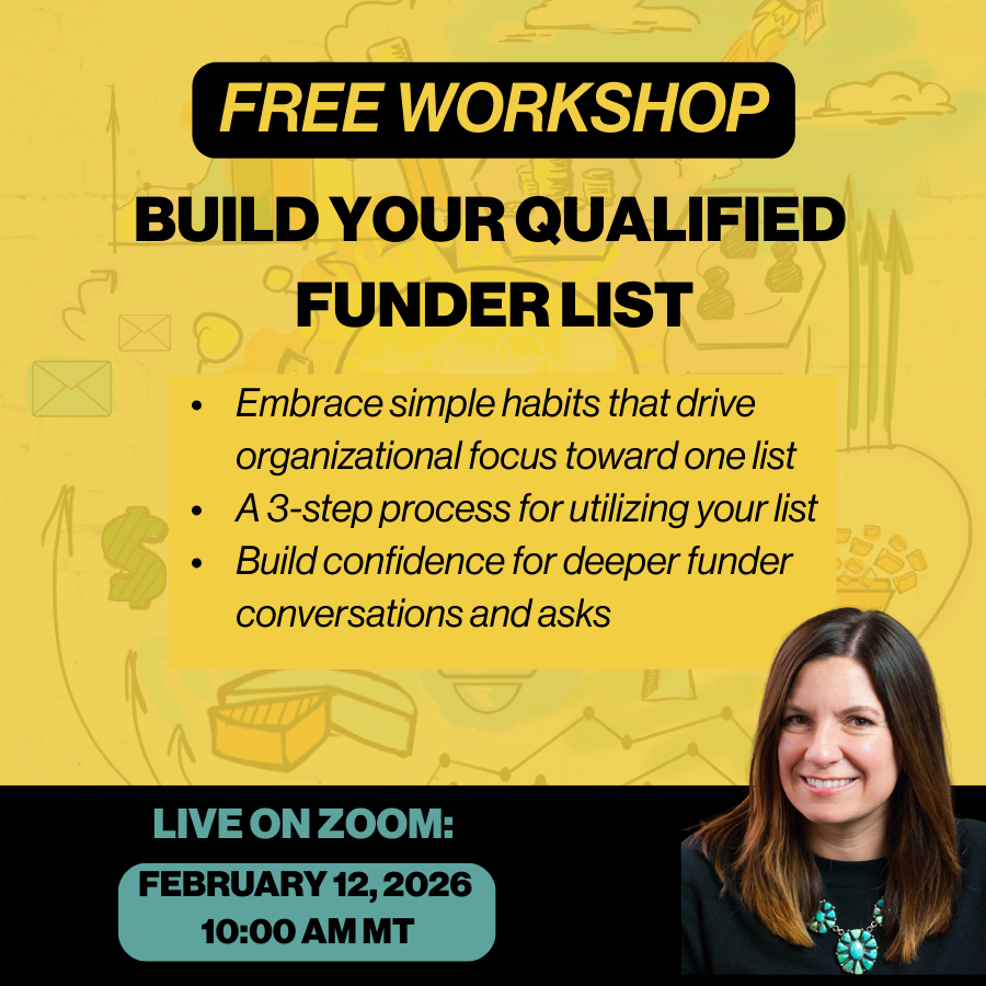 Free Workshop: Build Your Qualified Funder List