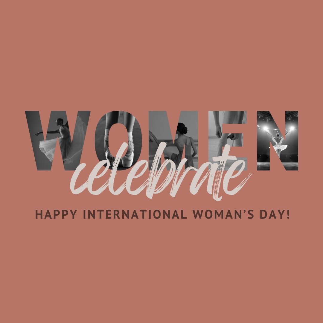 Here's to the women who defy limits, break barriers, and shine bright on and off the stage. Happy International Women's Day from our studio to incredible women everywhere!! ✨ 
.
.
.
#empoweredthroughmovement #BalletBeauty #InternationalWomensDay