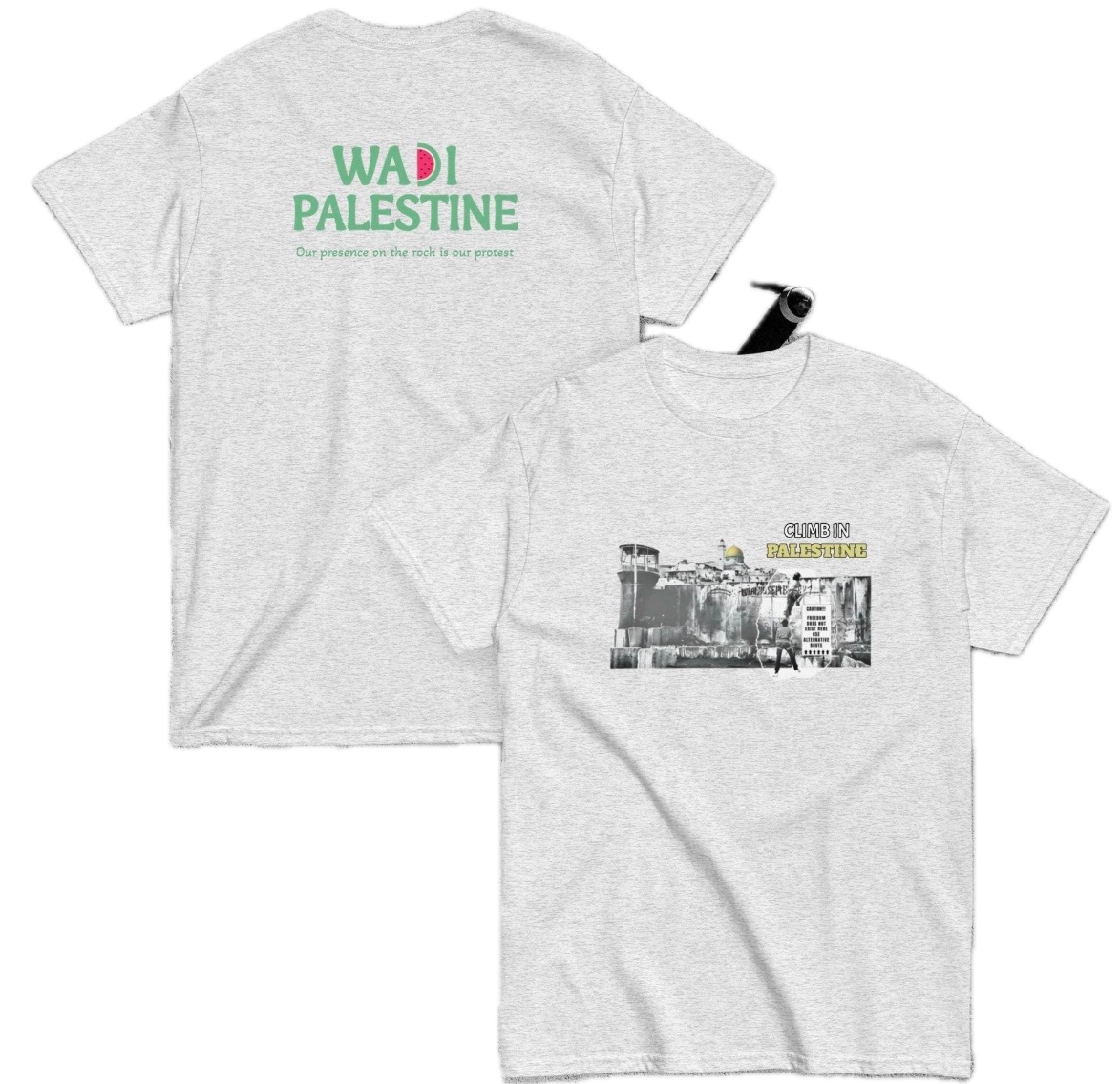 Two gray T-shirts with designs related to Palestine, one with text 'WADI PALESTINE' and a watermelon slice graphic, the other with a black and white photograph of a border crossing and the text 'CLIMB IN PALESTINE'.
