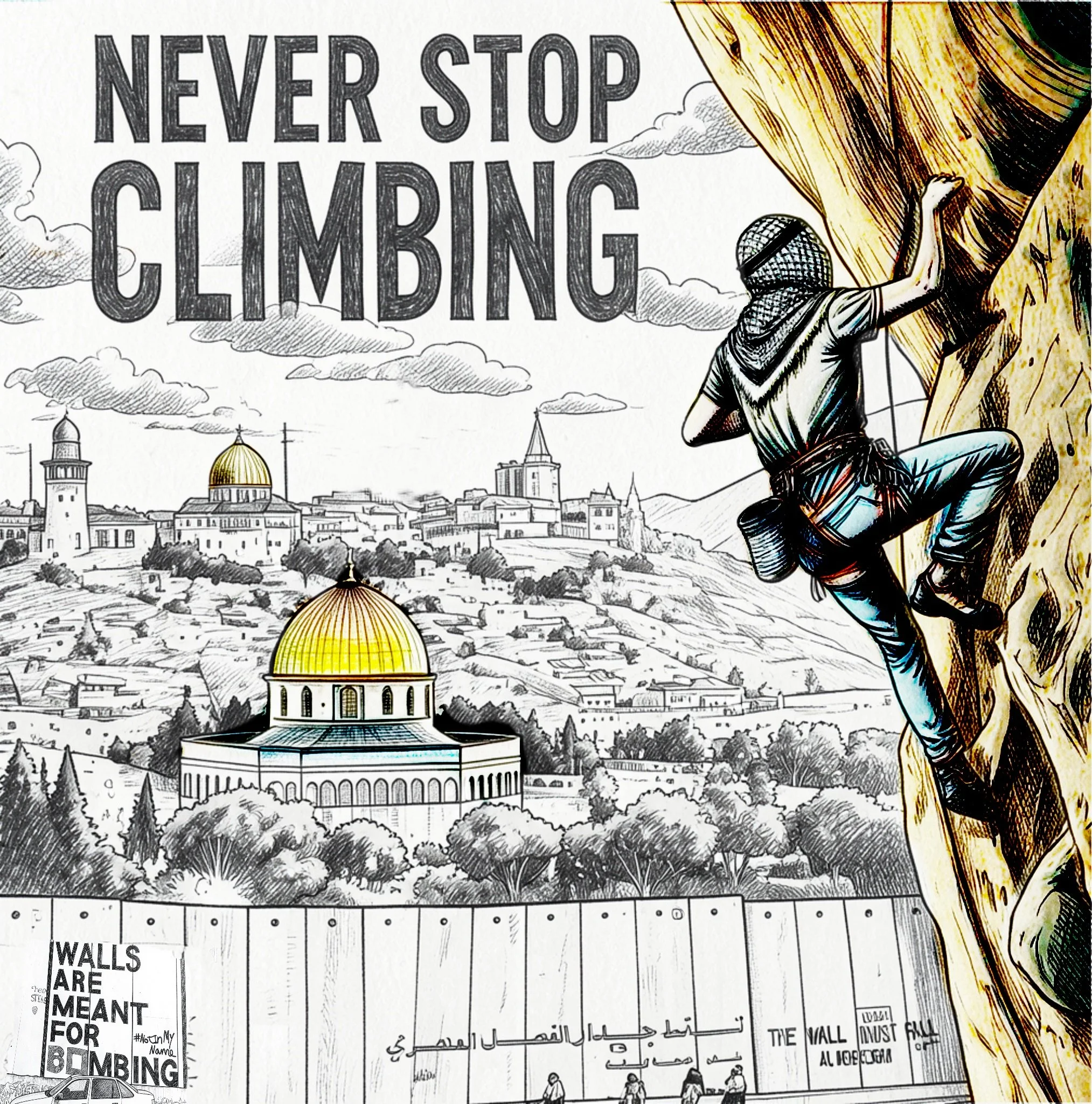Never Stop Climbing