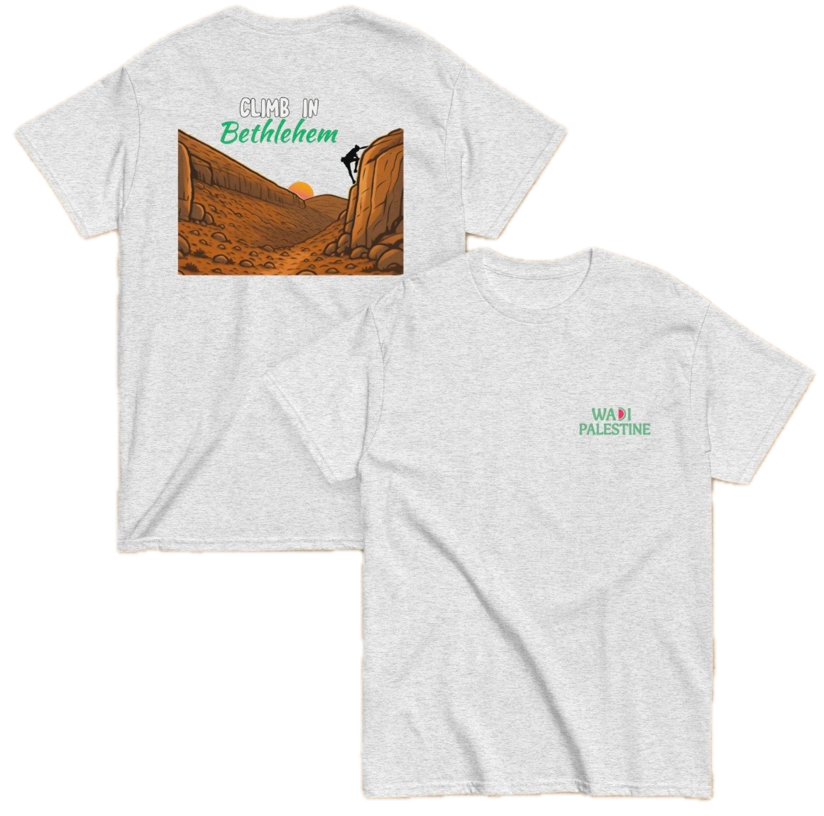 Gray T-shirt with a graphic of a mountain climber on a rocky landscape at sunset and the text "Climb in Bethlehem," and a second T-shirt with the text "Wadi Palestine" on the front.