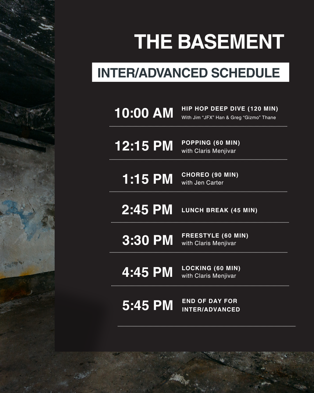 Schedule for an advanced dance class titled 'The Basement,' listing classes such as Hip Hop Deep Dive, Popping, Choreo, Freestyle, and Locking with their respective times and instructors.