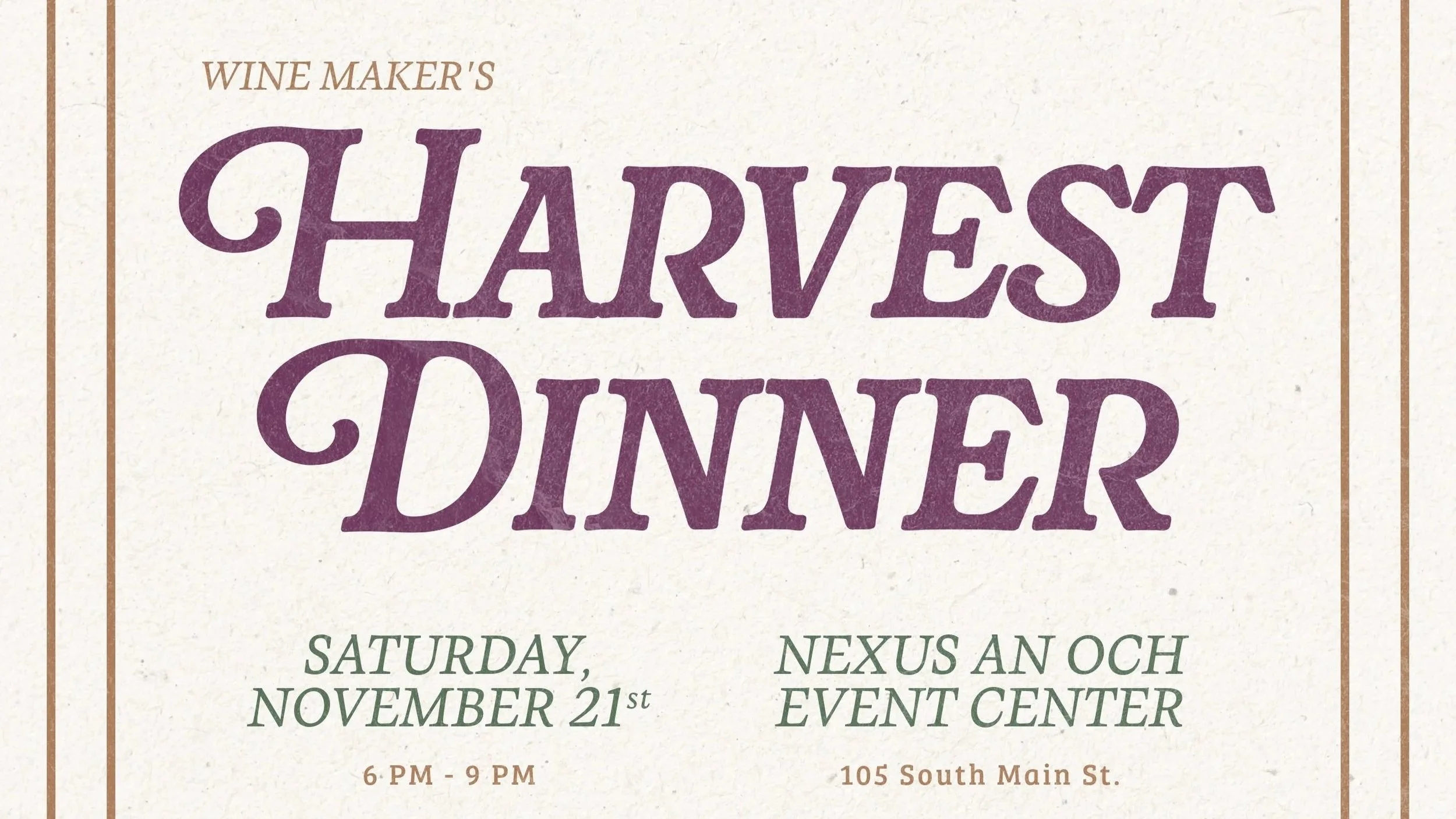 Wine Maker’s Harvest DInner
