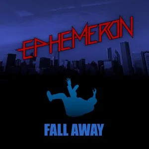EPHEMERON - FALL AWAY