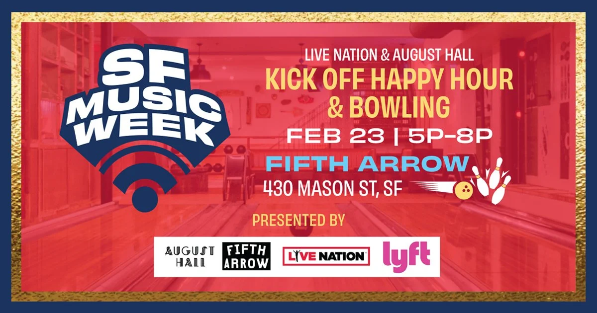 Kick Off Happy Hour &amp; Bowling Presented by August Hall, Fifth Arrow,&nbsp; Live Nation and Lyft