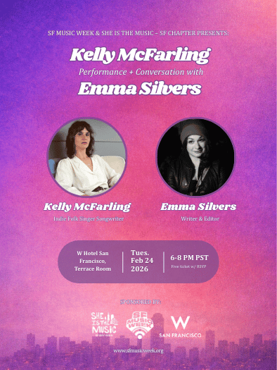 SF Music Week and She Is The Music – SF Chapter Presents Kelly McFarling: Performance + Conversation with Emma Silvers