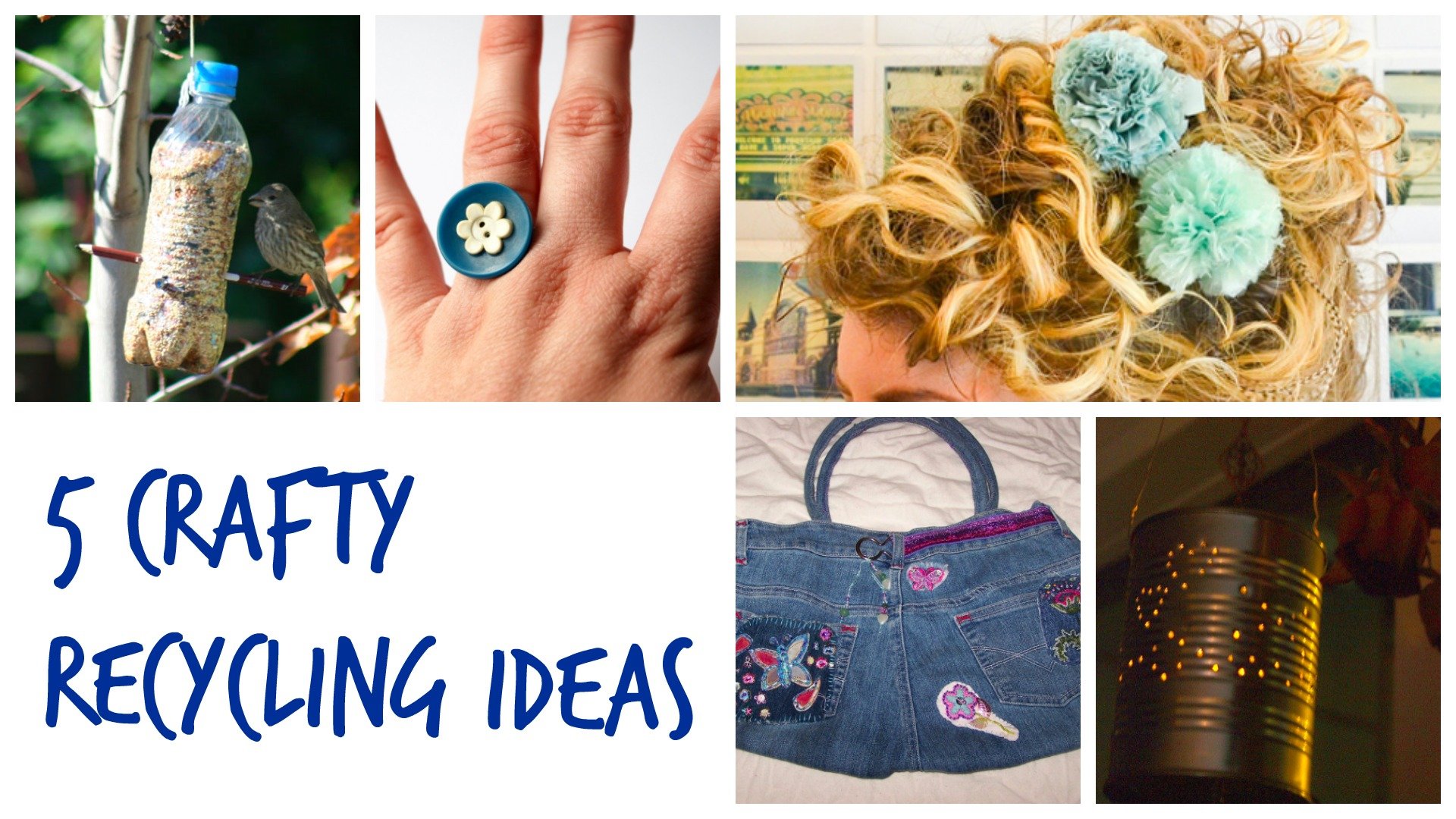 5 crafty recycling ideas