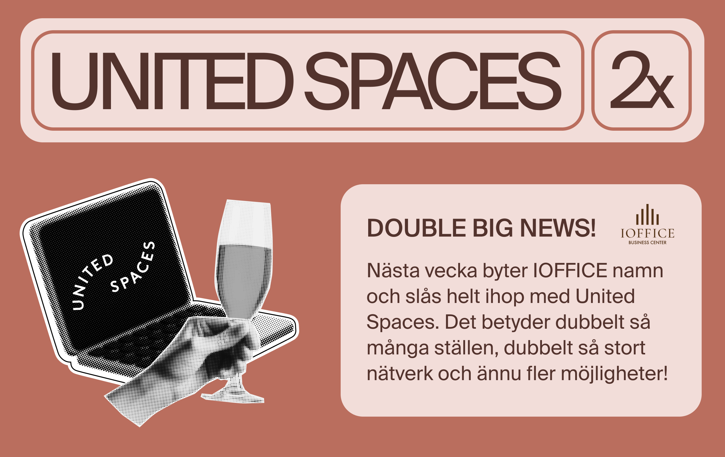 Nu byter Ioffice namn till United Spaces – samlar allt under ett gemensamt varumärke