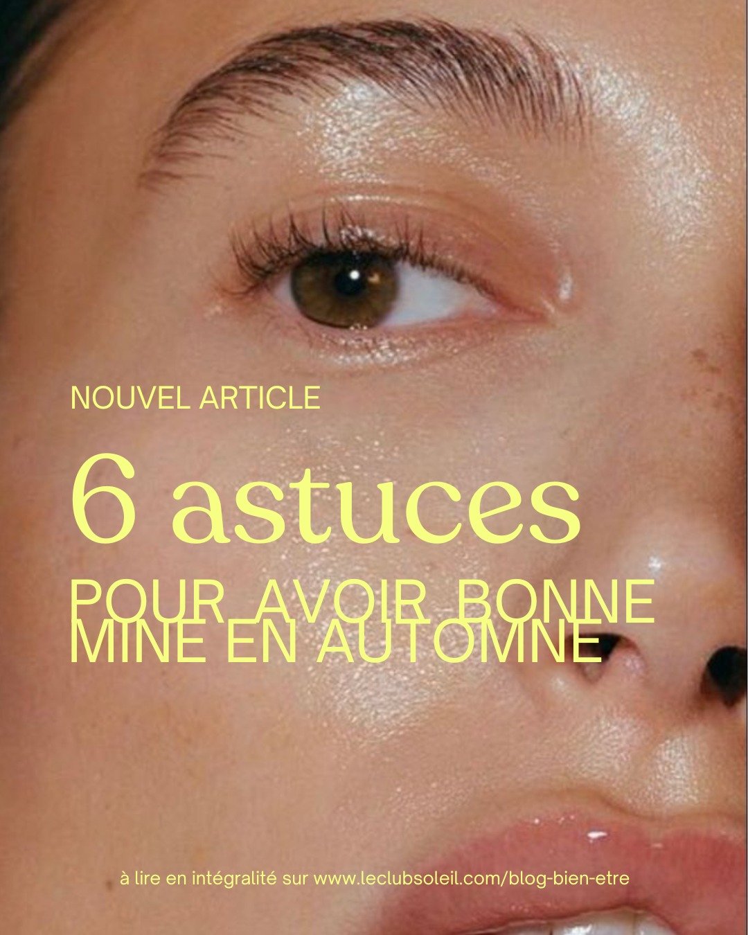 Avec le manque de lumi&egrave;re, la fatigue qui s'installe, il est courant que nous ayons une "petite mine" en automne. 

Il est normal de ressentir le besoin de ralentir &agrave; l'arriv&eacute;e des jours froids, et d'avoir moins d'&eacu