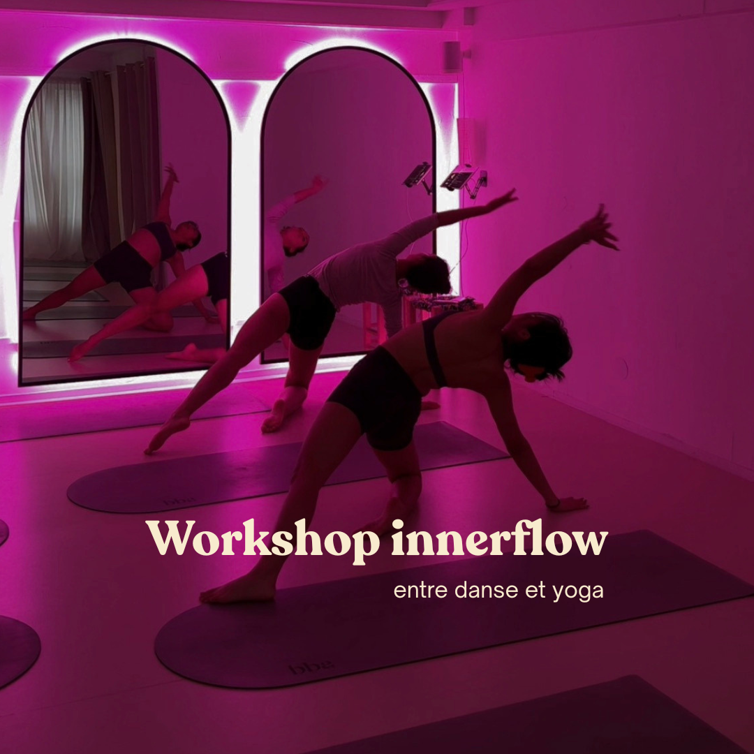 Worshop Innerflow : le yoga dansé 