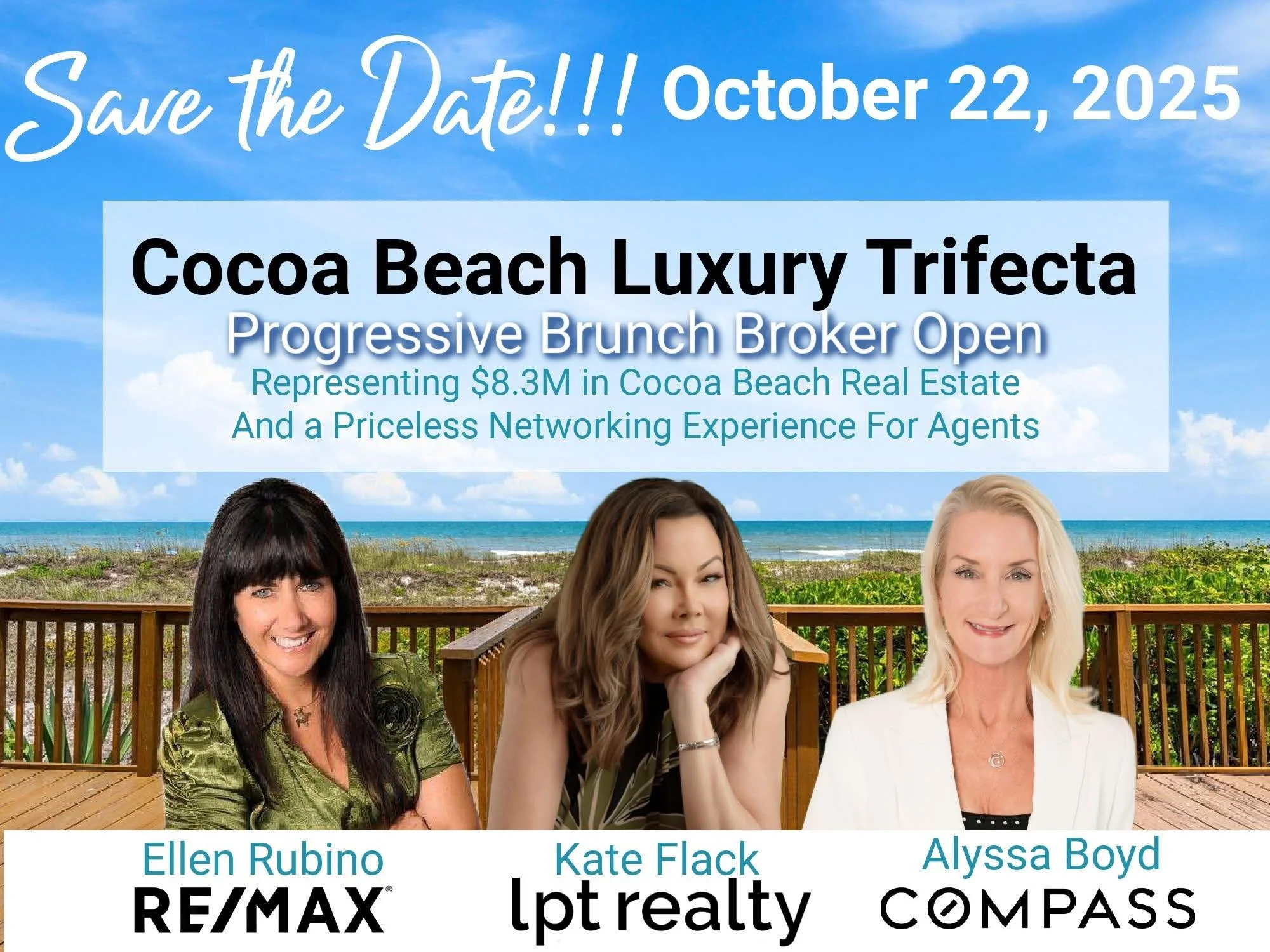 AGENTS &amp; BROKERS...SAVE THE DATE!!! 10/22 from 10-2

We have three VERY different properties to showcase, and we want to fill you with coffee, cocktails, and confections while you take in some of the best real estate eye candy that Cocoa Beach of