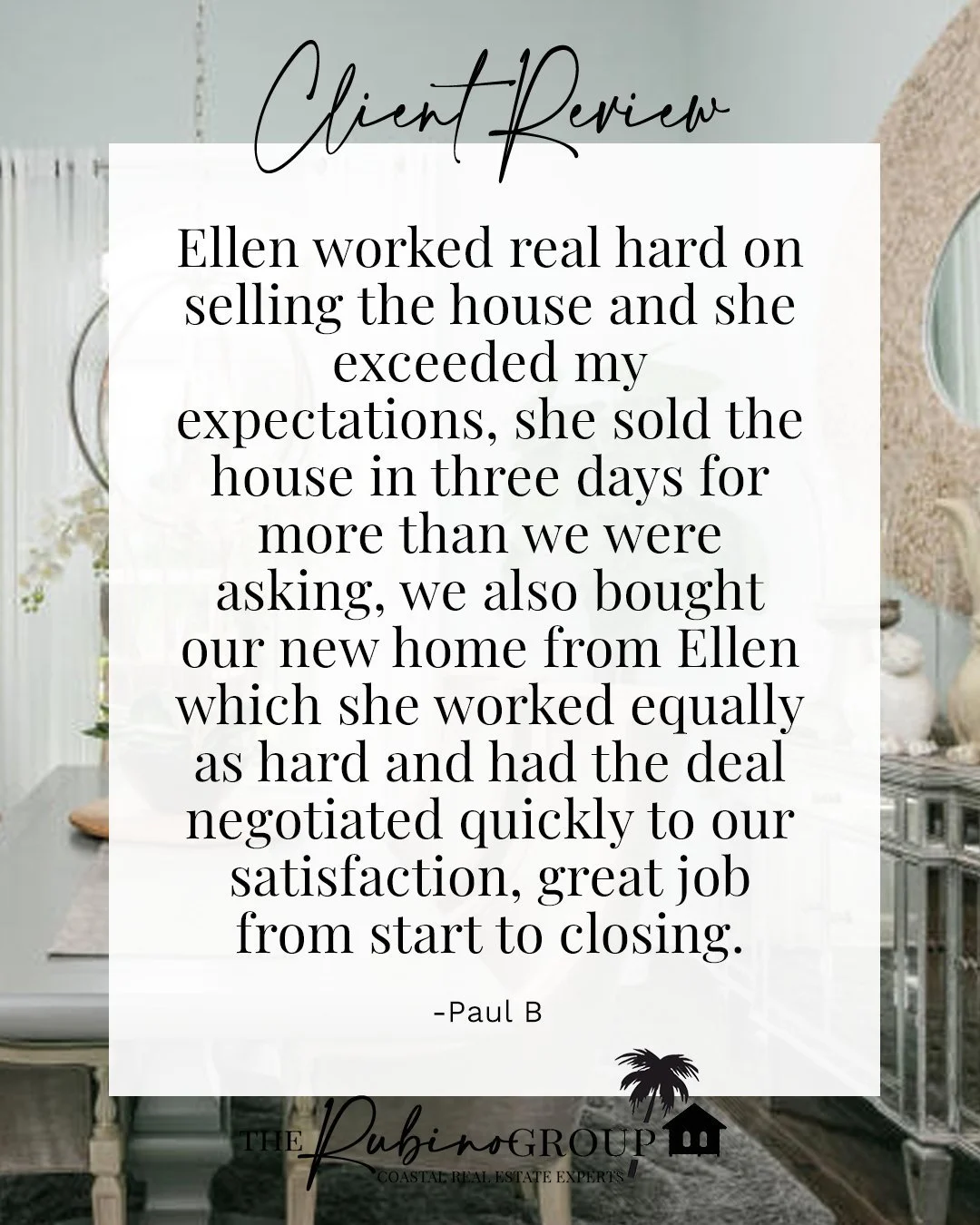 So grateful for my wonderful clients! 

&quot;Ellen worked real hard on selling the house and she exceeded my expectations, she sold the house in three days for more than we were asking, we also bought our new home from Ellen which she worked equally