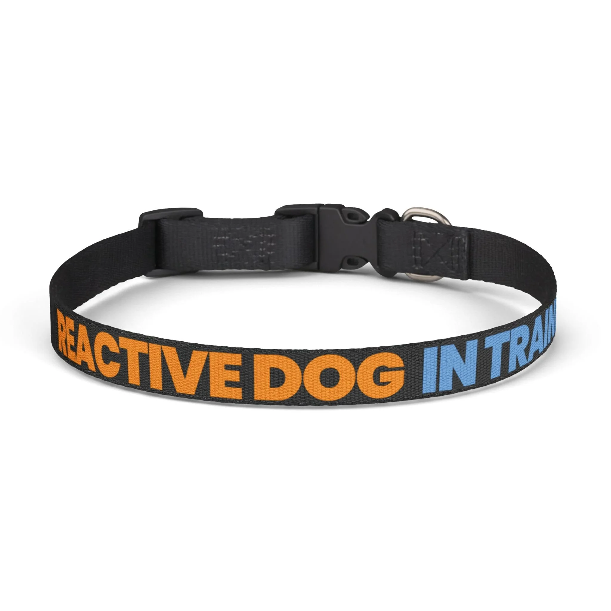 “Reactive Dog In Training” Buckle Collar — High-Visibility Training Collar