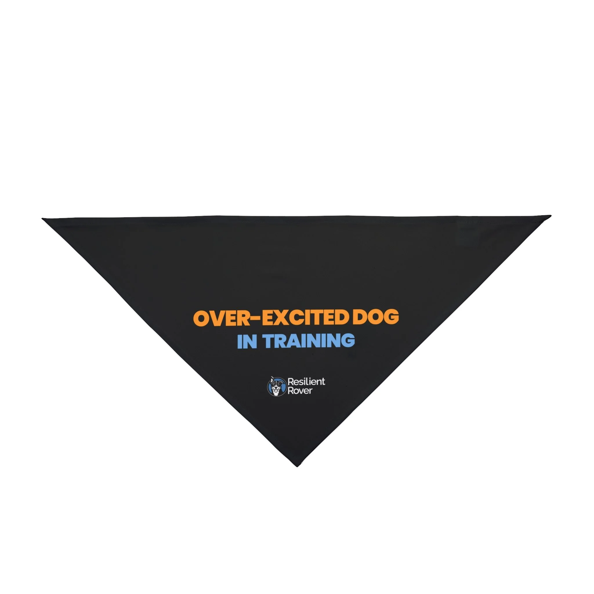 “Over-Excited Dog In Training” Pet Bandana  Anxiety-Friendly Dog Bandana for Calming, Training & Socialization
