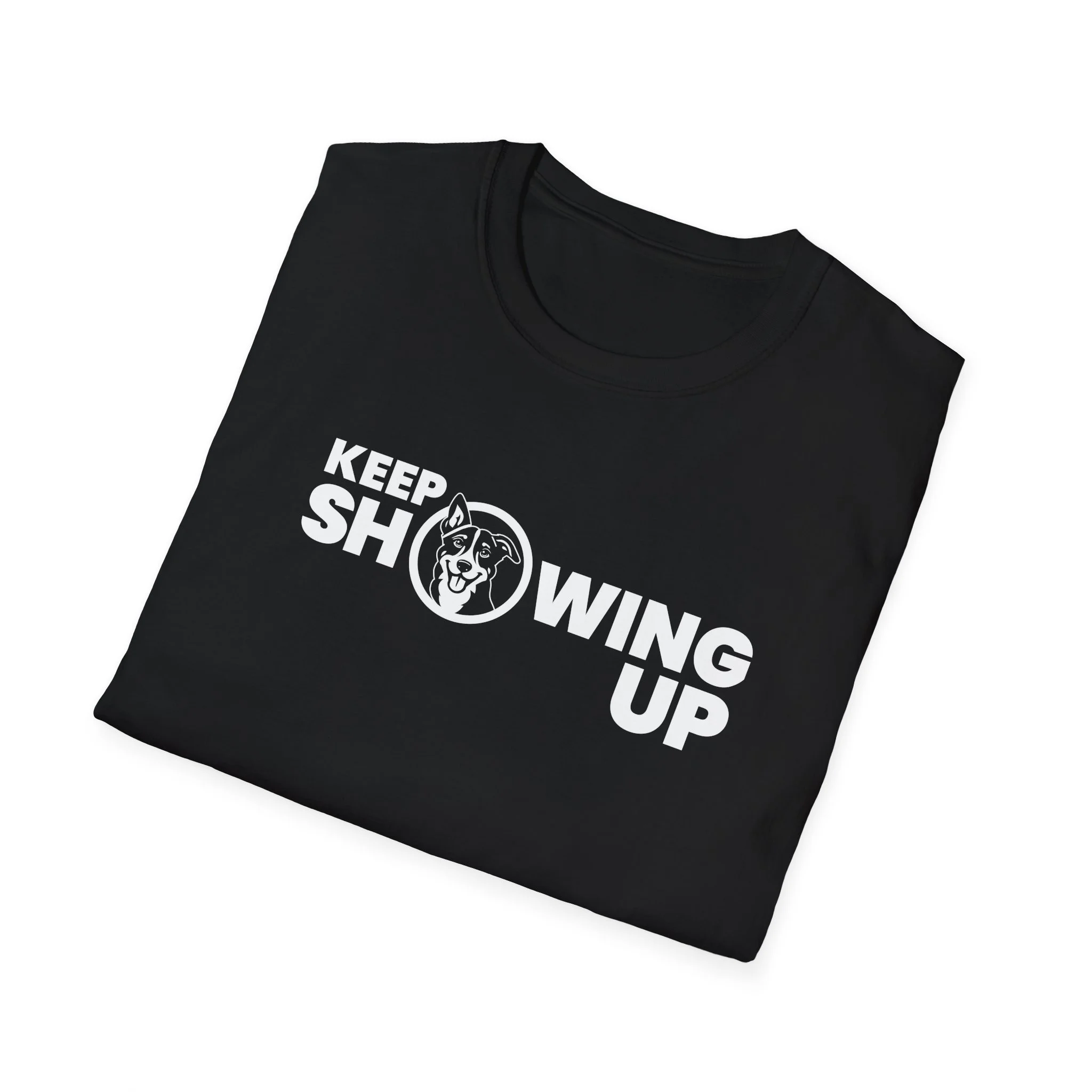 Keep Showing Up Lightweight Crew-neck Unisex T-Shirt