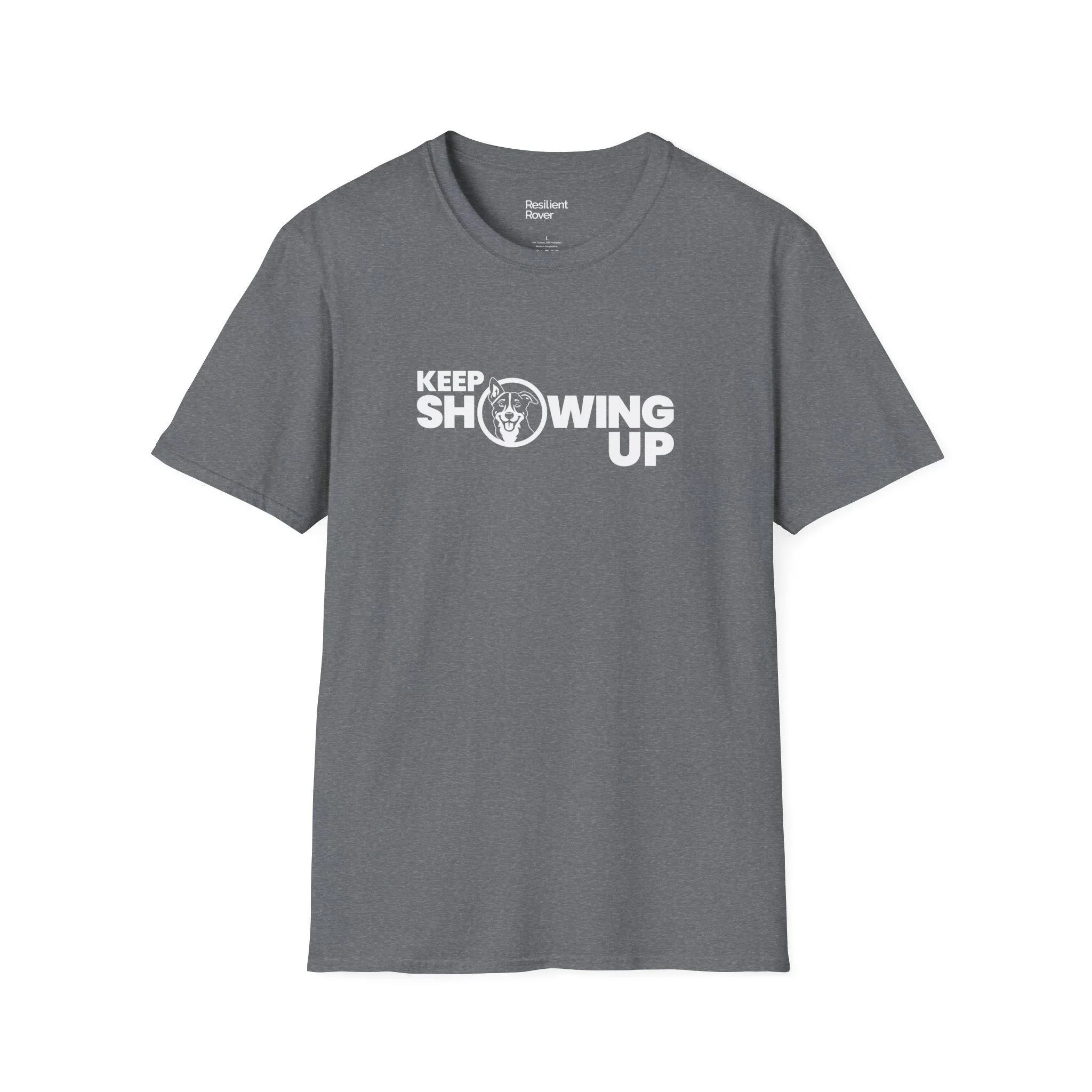 Keep Showing Up Lightweight Crew-neck Unisex T-Shirt
