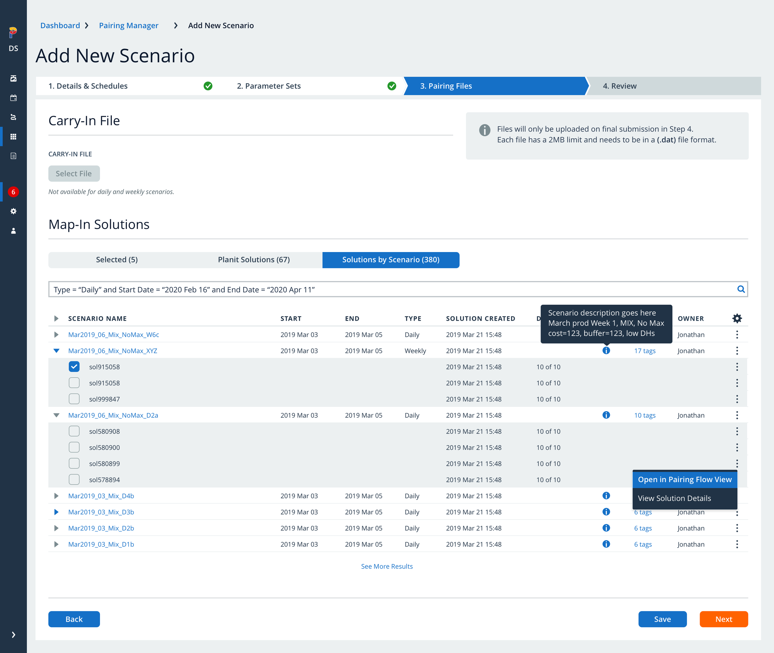 A stepped flow allows users to easily create new schedules from templates which are presented using expanding rows to communicate the relationship between Solutions and their parent Scenario