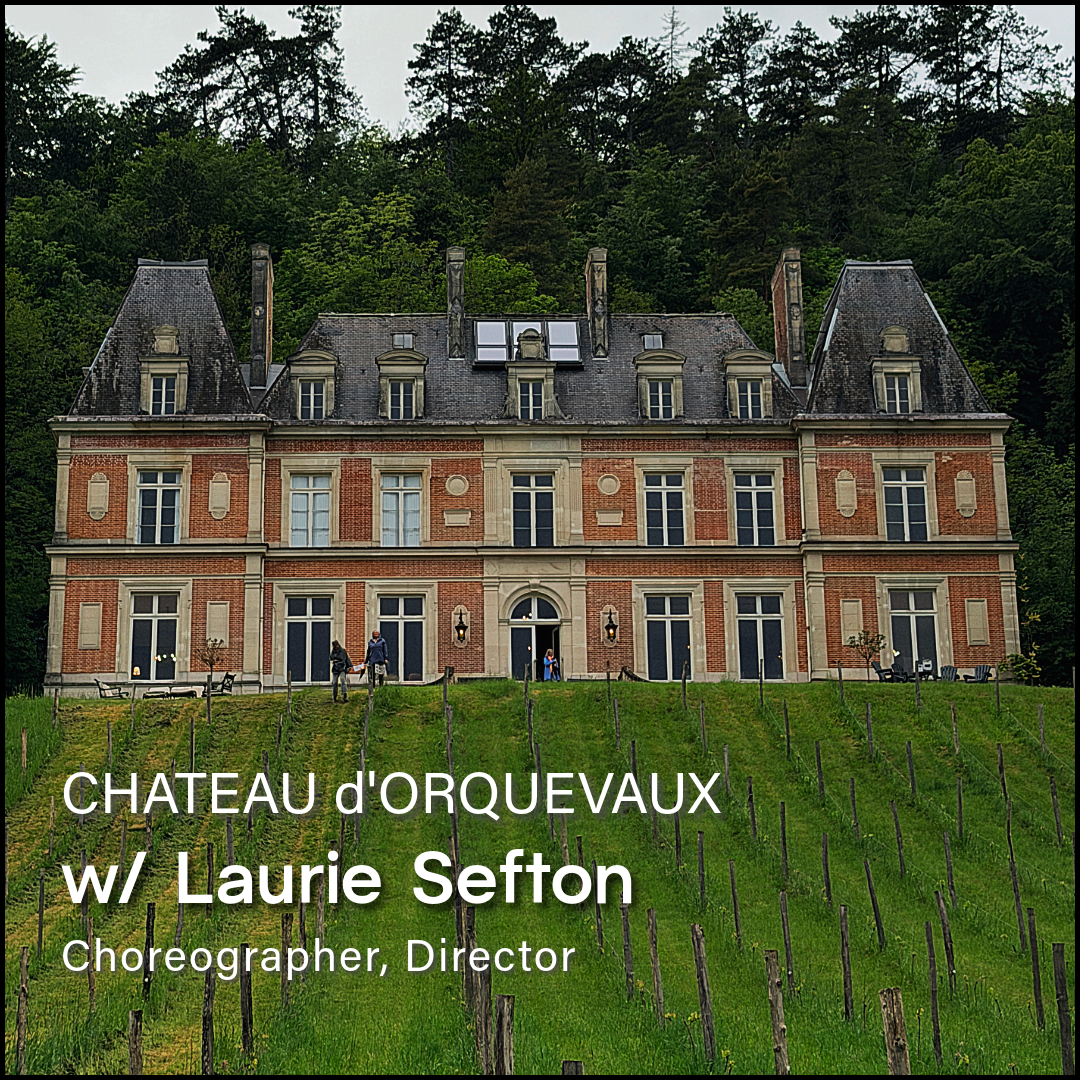 CHATEAU d'ORQUEVAUX Adventures - Laurie Sefton